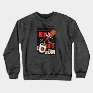 Coffee Rum Crewneck Sweatshirt